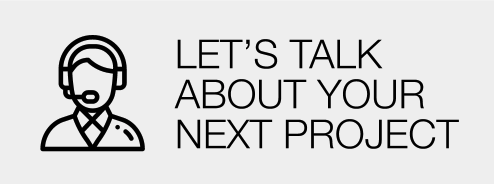  Lets Talk About Your Next Project